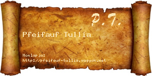 Pfeifauf Tullia névjegykártya
